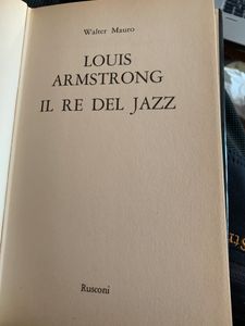 Louis Armstrong. Il re del jazz