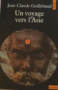Un voyage vers l'Asie