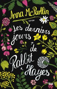 Les Derniers Jours De Rabbit Hayes