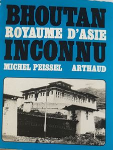 Bhoutan - Royaume d'Asie inconnu