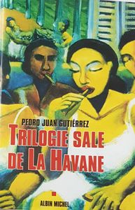Trilogie sale de La Havane