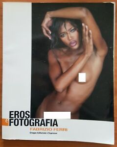 Eros e Fotografia - Fabrizio Ferri