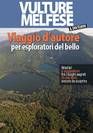 Vulture Melfese & Dintorni - Viaggio D'Autore Per Esploratori Del Bello