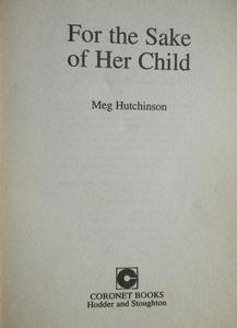 For the Sake of Her Child