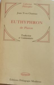 Euthyphron de Platon - traduction et commentaire
