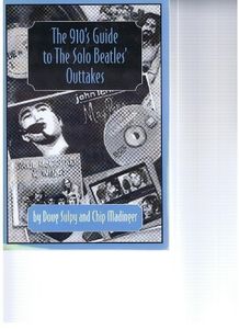 The 910's Guide To The Solo Beatles' Outtakes