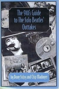 The 910's Guide To The Solo Beatles' Outtakes