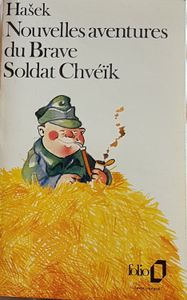 Nouvelles aventures du Brave Soldat Chvéïk