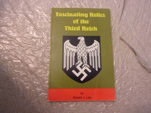 Fascinating Relics of the Third Reich