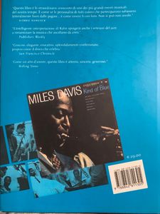 Kind of blue. New York, 1959: storia e fortuna del capolavoro di Miles Davis
