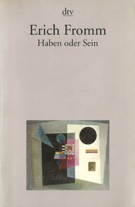 Haben oder Sein