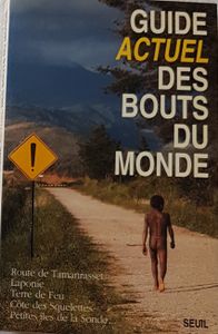 Guide Actuel des bouts du monde