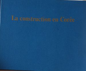 La construction en Corée