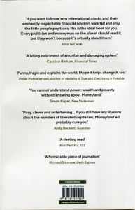 Moneyland: Why Thieves & Crooks Now Rule The World & How To Take It Back