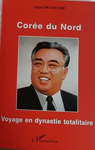 Corée du Nord - Voyage en dynastie totalitaire