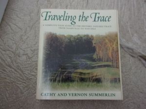 Traveling the Trace