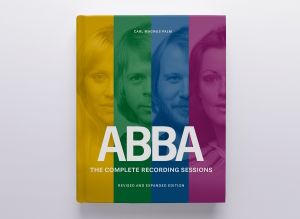 ABBA: The Complete Recording Sessions (revised and expanded edition)