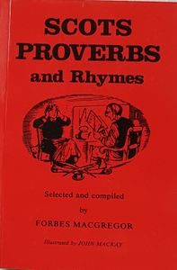 Scots Proverbs and Rhymes