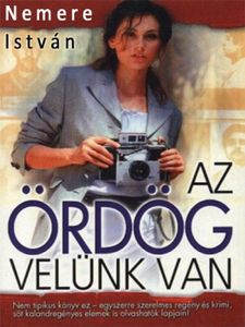 Az ördög velünk van