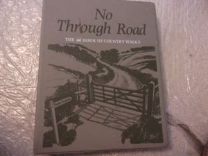 No Through Road: The AA Book of Country Walks