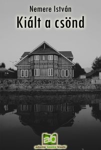 Kiált a csönd