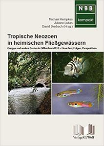 Tropische Neozoon in heimischen Fließgewässern