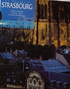 Le voyage à Strasbourg