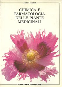 Chimica e farmacologia delle piante medicinali