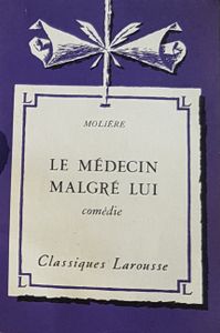Le médecin malgré lui