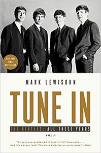 Tune In: The Beatles: All These Years Vol. 1