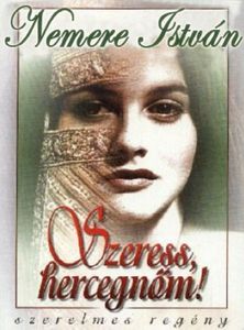 Szeress, hercegnőm!