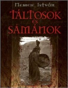 Táltosok és sámánok