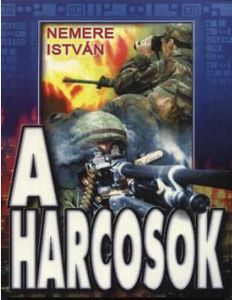 A harcosok
