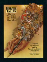Bernie Taupin: The One Who Writes The Words For Elton John