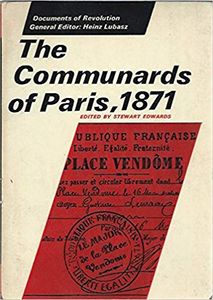The Communards of Paris, 1871