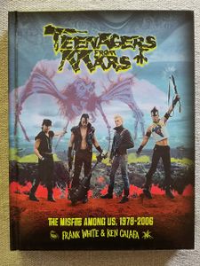 Teenagers From Mars: The Misfits Among Us 1978-2006