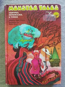 Monster Tales: Vampires, Werewolves & Things