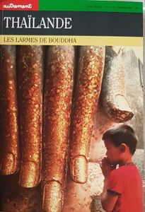 Thaïlande - Les larmes de Bouddha