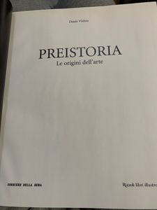 Grandi Civiltà. - 20 - Preistoria. Le origini dell'arte