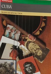 Cuba - 30 ans de révolution