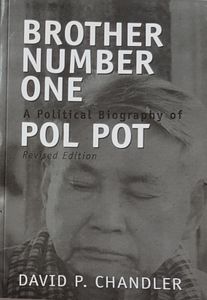 Brother Number One - A Political Biography of Pol Pot