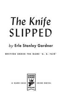 The Knife Slipped
