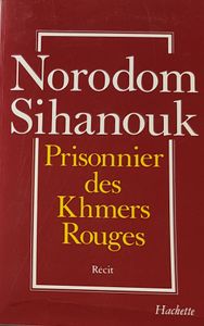 Prisonnier des Khmers Rouges