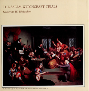 The Salem Witchcraft Trials