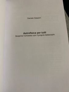 Astrofisica per tutti. Scoprire l'Universo con il proprio telescopio