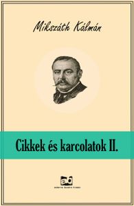 Cikkek és karcolatok II.