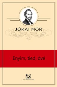 Enyim, tied, övé