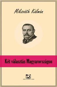 Két választás Magyarországon