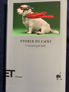 Storie di cani. I racconti più belli