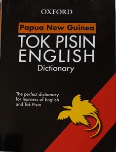 Papua New Guinea Tok Pisin - English Dictionary